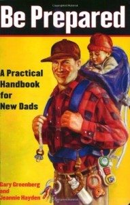 be-prepared-a-practical-handbook-for-new-dads